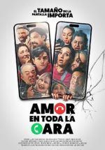 Watch Amor en toda la cara Solarmovie