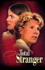 Watch Total Stranger Solarmovie