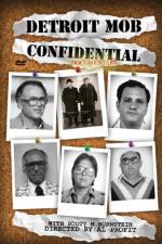 Watch Detroit Mob Confidential Solarmovie