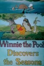 Watch Winnie the Pooh Discovers the Seasons (Short 1981) Solarmovie