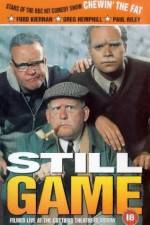 Watch Still Game Solarmovie