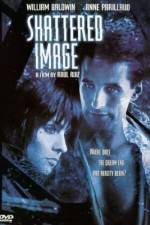 Watch Shattered Image Solarmovie