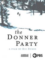Watch The Donner Party Solarmovie