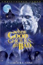 Watch When Good Ghouls Go Bad Solarmovie