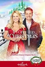 Watch If I Only Had Christmas Solarmovie