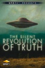 Watch The Silent Revolution of Truth Solarmovie