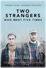 Watch Two Strangers Who Meet Five Times (Short 2017) Solarmovie