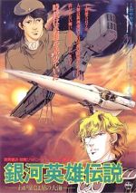 Watch Legend of the Galactic Heroes: My Conquest is the Sea of Stars Solarmovie