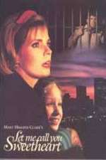 Watch Let Me Call You Sweetheart Solarmovie