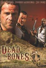 Watch Dead Bones Solarmovie