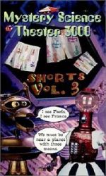 Watch Mystery Science Theater 3000: Shorts Volume 3 Solarmovie