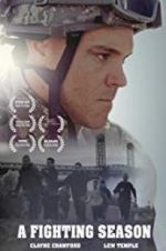 Watch A Fighting Season Solarmovie