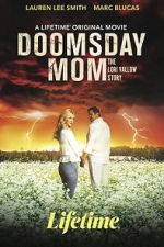 Watch Doomsday Mom Solarmovie