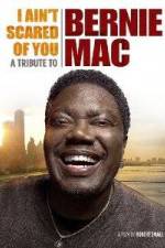 Watch I Ain't Scared of You A Tribute to Bernie Mac Solarmovie