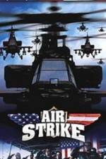 Watch Air Strike Solarmovie