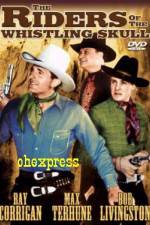 Watch Riders of the Whistling Skull Solarmovie