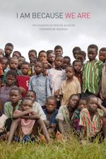 Watch I Am Because We Are Solarmovie