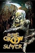 Watch Scarecrow Slayer Solarmovie
