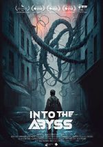 Watch Into the Abyss Solarmovie