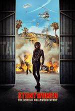 Watch Stuntwomen: The Untold Hollywood Story Solarmovie