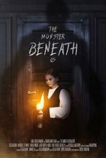 Watch The Monster Beneath Us Solarmovie