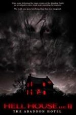 Watch Hell House LLC II: The Abaddon Hotel Solarmovie