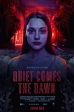 Watch Quiet Comes the Dawn Solarmovie