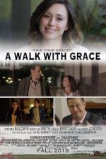 Watch A Walk with Grace Solarmovie
