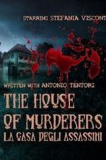 Watch The house of murderers Solarmovie