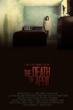Watch The Death of April Solarmovie