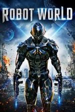 Watch Robot World Solarmovie