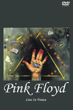 Watch Pink Floyd Live in Venice (TV Special 1989) Solarmovie