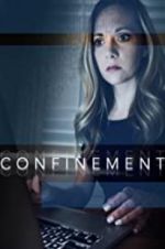 Watch Confinement Solarmovie