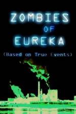 Watch Zombies of Eureka Solarmovie