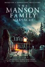Watch The Manson Family Massacre Solarmovie