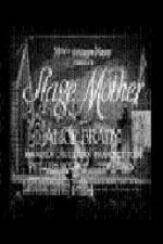 Watch Stage Mother Solarmovie