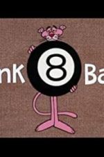 Watch Pink 8 Ball Solarmovie