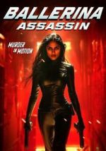 Watch Ballerina Assassin Solarmovie