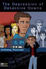 Watch The Depression of Detective Downs Solarmovie