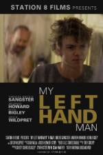 Watch My Left Hand Man Solarmovie