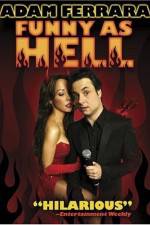 Watch Adam Ferrara: Funny As Hell Solarmovie