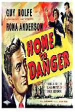 Watch Home to Danger Solarmovie