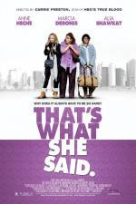 Watch That's What She Said Solarmovie