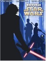 Watch RiffTrax: Star Wars: The Force Awakens Solarmovie