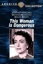 Watch This Woman Is Dangerous Solarmovie