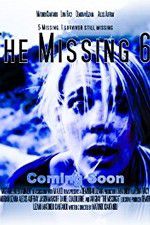 Watch The Missing 6 Solarmovie