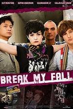 Watch Break My Fall Solarmovie