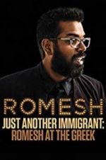 Watch Romesh Ranganathan: Just Another Immigrant - Romesh at the Greek Solarmovie