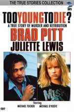 Watch Too Young to Die Solarmovie