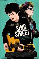 Watch Sing Street Solarmovie